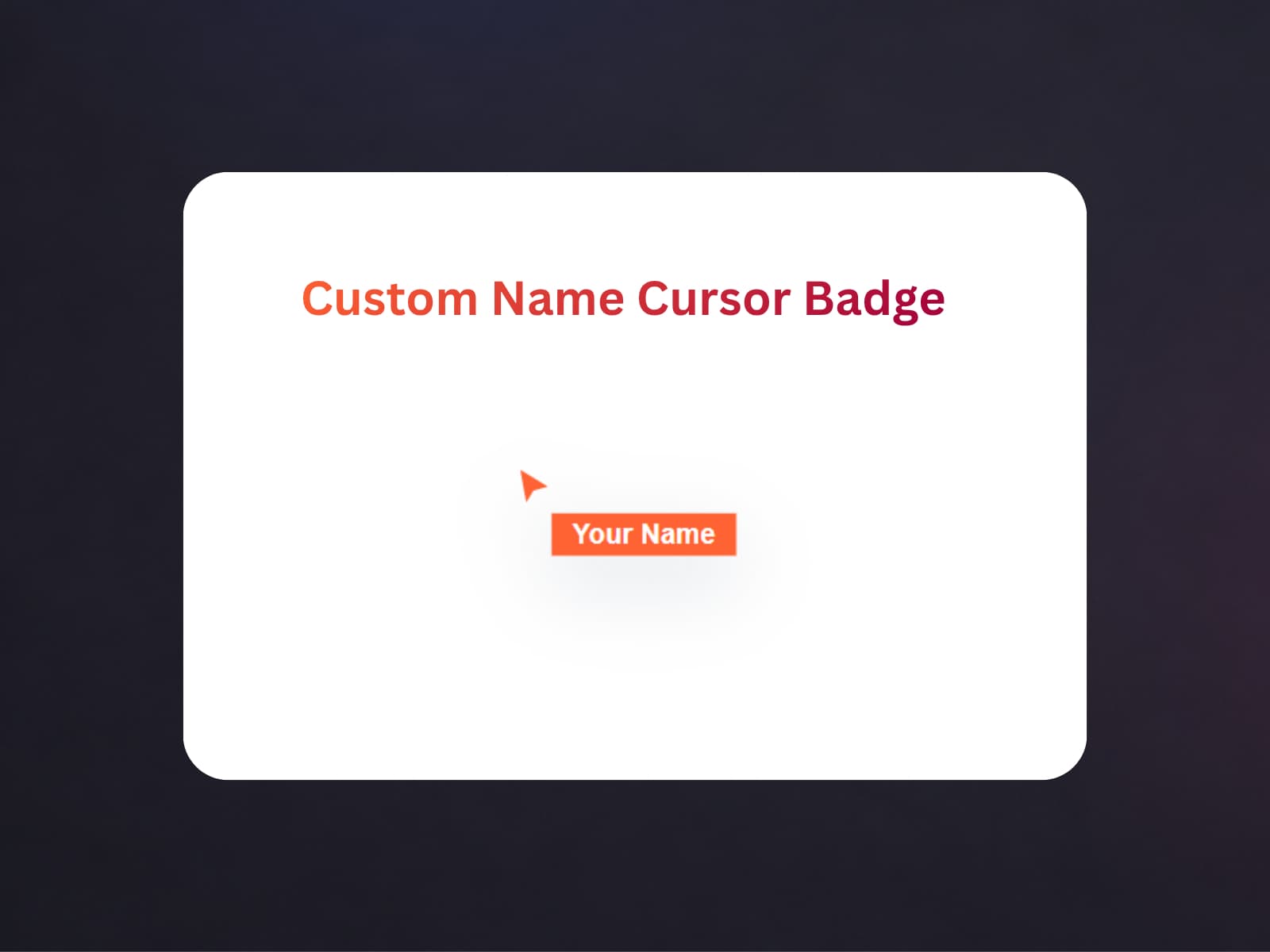 Custom Name Cursor Badge — Make Cursor Name Badge